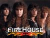 Firehouse-Dont Treat Me Bad